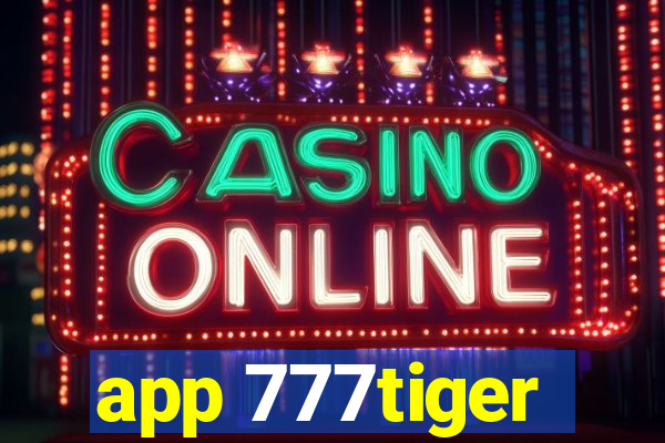 app 777tiger